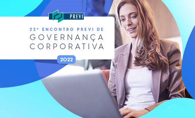 Vem aí o Encontro Previ de Governança Corporativa | Portal Previ