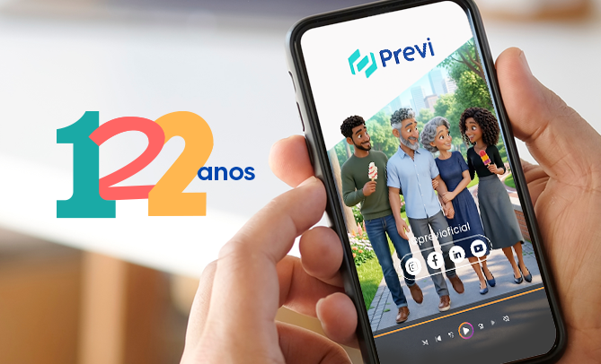 Há 122 anos construindo o futuro ao seu lado | Portal Previ